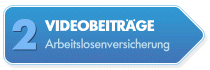 Videobeitrge Arbeitslosenversicherung